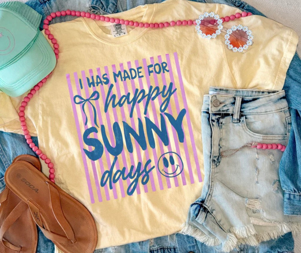 Happy Sunny Days Tee