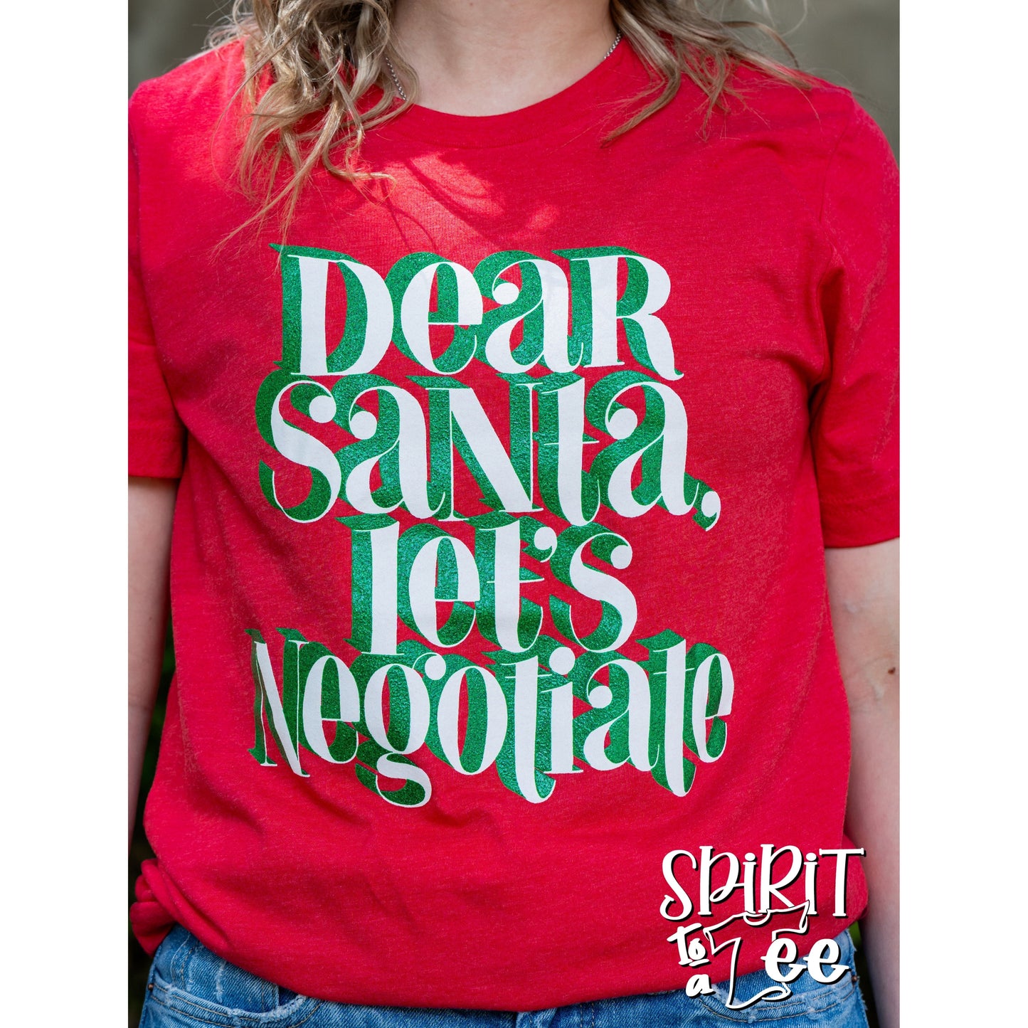 Dear Santa Let's Negotiate - Christmas Tee