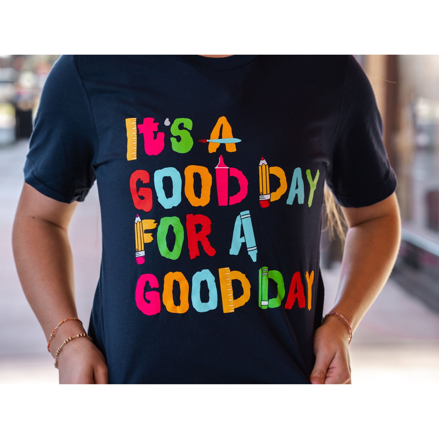 It's A Good Day - Teacher Tee