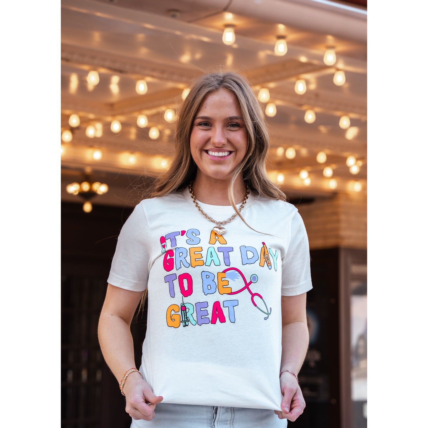 Great Day to be Great - Nurse Tee