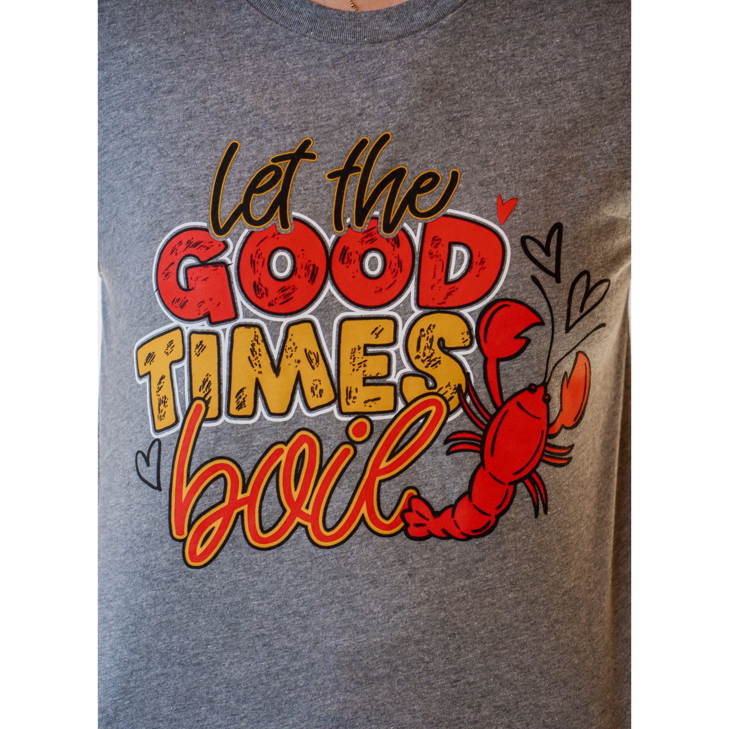 Let the Good Times Boil Crawfish - Mardi Gras Tee