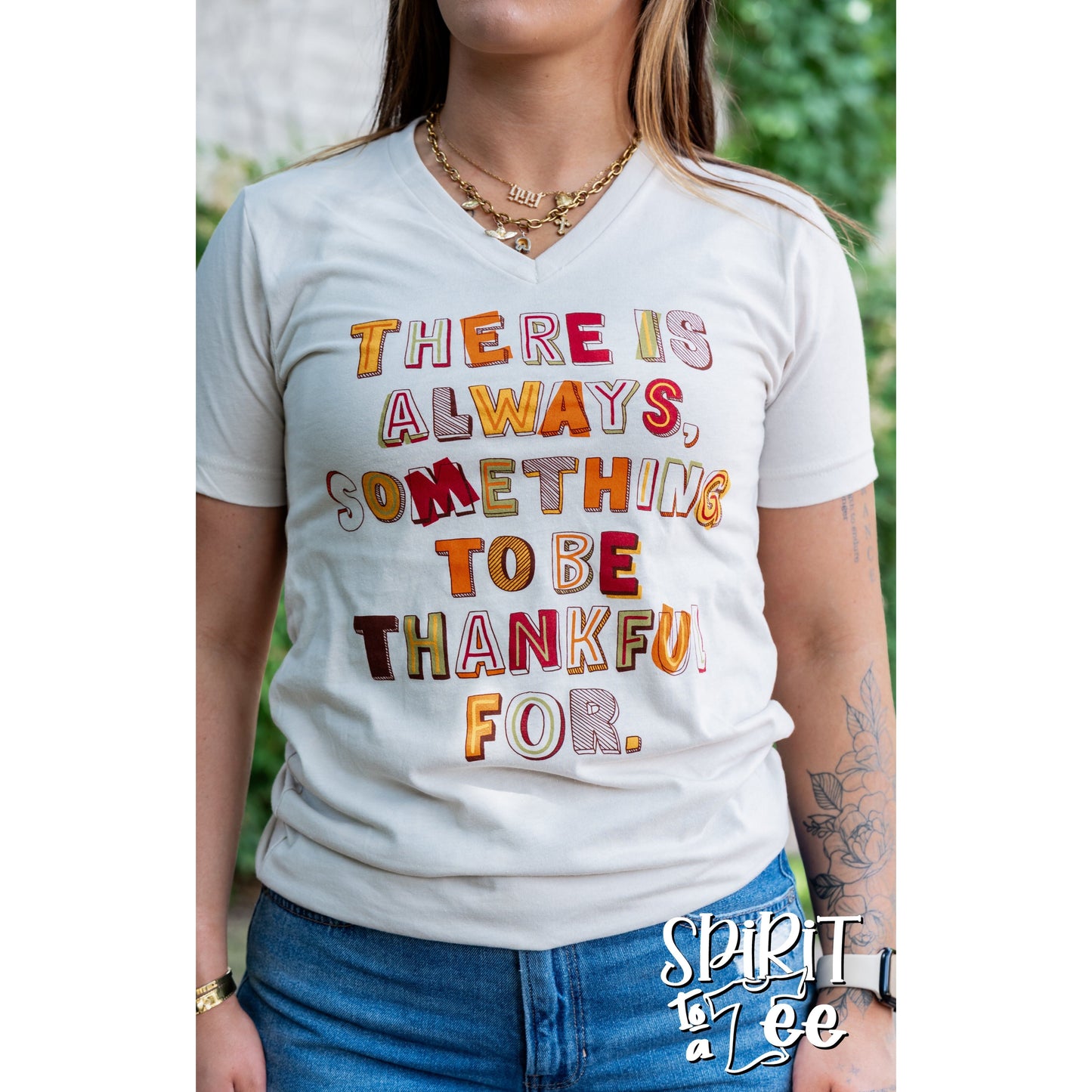 There is Always Something to be Thankful For - V-Neck Thanksgiving Tee