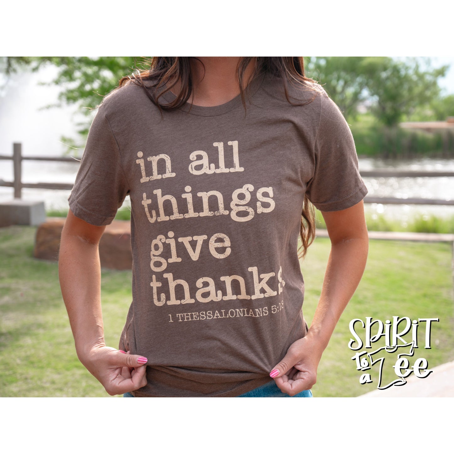 In All Things Give Thanks - Thanksgiving Tee
